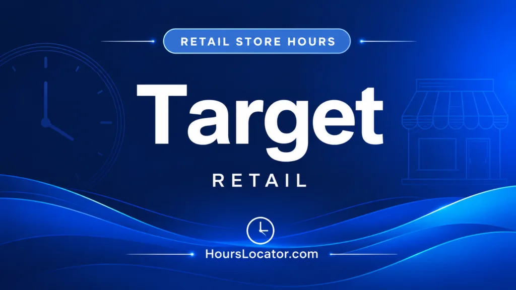 Target hours show the store's opening times today, including weekend and holiday hours for convenient shopping.