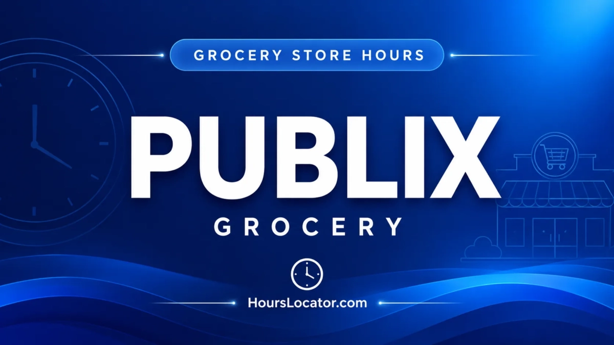 Publix Hours: Is It Open Today? Weekend and Holiday Hours