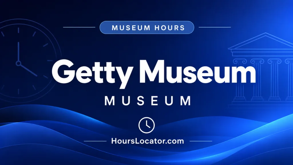 Getty Museum hours show opening times for weekends and holidays, helping visitors plan their visit to the museum.