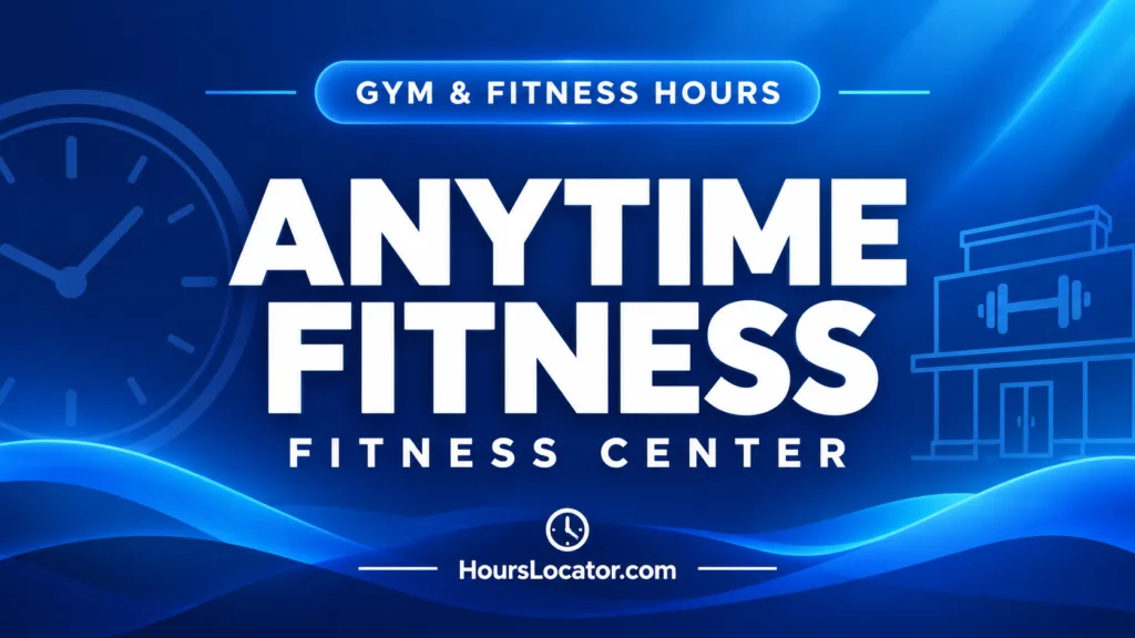 Anytime Fitness hours graphic helps members find gym access times and plan their workouts.